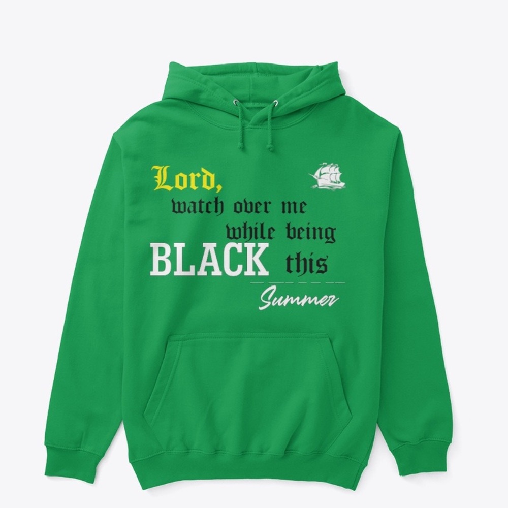 Lord watch over me while being black Irish green sweater